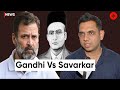 Gandhi Vs Savarkar: Descendant Of Savarkar Files Criminal Case Against Rahul Gandhi