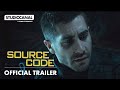 SOURCE CODE | Official Trailer | STUDIOCANAL