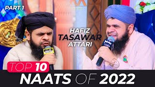 TOP 10 Naats By Hafiz Tasawar Attari 2022
