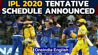 IPL 2020 to begin on September 19, Final on November 8 | Oneindia News