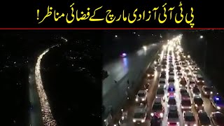 WATCH! Drone Video Of PTI Long March Towards Islamabad D-Chowk