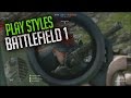 Learning to Snipe - Play Styles - Battlefield 1