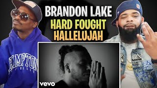 Brandon Lake - Hard Fought Hallelujah (Music Video) REACT