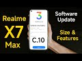 Realme X7 Max Software Update Size & features issues fixed or not #realmex7max #update #software