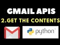 Gmail APIs Quick start with Python #2 Download the content of the email