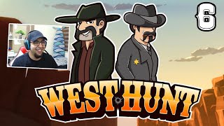 Yeni Güncelleme Bizi Mahvetti - West Hunt #6