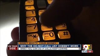 Why the Do Not Call list doesn't work anymore