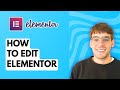 How to Edit Elementor [2026 Full Guide]