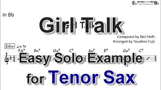 Girl Talk - Easy Solo Example for Tenor Sax