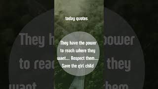 Quotes about International Day of Girl Child #shorts #short#girlchildday #internationalgirlchildday
