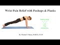 Wrist Pain Relief with Pushups and Planks