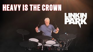 Heavy Is The Crown  - Linkin Park - Drum Cover