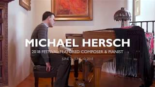 Michael Hersch on the 2018 Festival