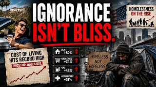 IGNORANCE & APATHY | Why you can't afford to live in the United States is probably YOUR FAULT.