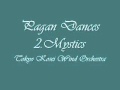 Pagan Dances 2.Mystics. Tokyo Kosei Wind Orchestra.