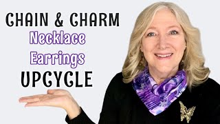 Make Necklace Earrings Chain Charms Upcycle | Jewelry Making Fun DIY Tutorial