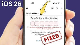 Fixed: Verification Codes Cannot Be Sent To This Phone Number At This Time | Apple Id | iOS 26