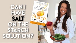 Is Salt Allowed On The Starch Solution? | Maximum Weight Loss, WFPB, Plant-Based