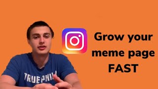 HOW TO GROW AN INSTAGRAM MEME PAGE- the first 100 followers