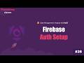 Setting Up Firebase Authentication for Angular (Login API & API Key Explained) | NgRx Course #36