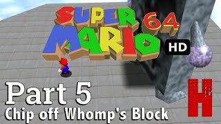 Super Mario 64 In Hd Part 5 Chip Off Womp S Block