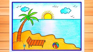 How to Draw Sea Beach Scenery Easy step by step / Summer Season Drawing Easy / Beach Scenery Drawing