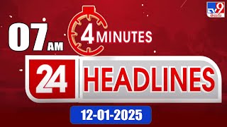 4 Minutes 24 Headlines | 7 AM | 12-01-2025 - TV9