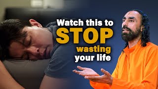 Watch THIS to STOP Wasting Your Life | Swami Mukundananda