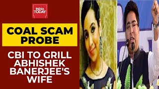 Coal Scam Probe: CBI To Quiz Abhishek Banerjee's Wife Rujira Today | Bengal Polls | India Today