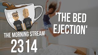 TMS 2314: The Bed Ejection