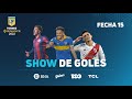 #TorneoBinance | Show de goles de la fecha 15