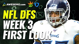 NFL DFS First Look Week 3 DraftKings, Yahoo, FanDuel Daily Fantasy Picks | NFL DFS Strategy Show