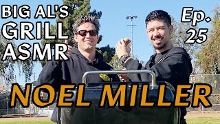 Big Al's Grill ASMR | Ep.25 Noel Miller