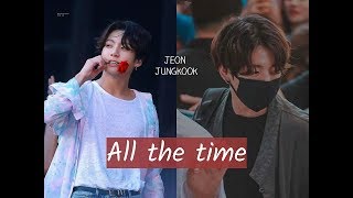 Jungkook- ALL THE TIME [fmv]