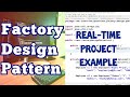 Factory Design Pattern in Java | Real Time Project Example
