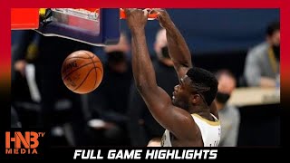 Denver Nuggets vs New Orleans Pelicans 3.21.21 | Full Highlights