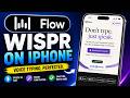 How To Use Wispr Flow On iPhone — AI Voice To Text Keyboard Tutorial