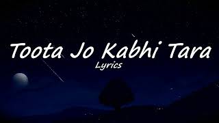 Toota Kabhi Jo Tara | lyrical video | flying jatt | #youtube #soulheatingsongs #trending