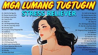 Mga Lumang Kanta Stress Reliever OPM | Tagalog Love Songs 80's 90's OPM Chill So