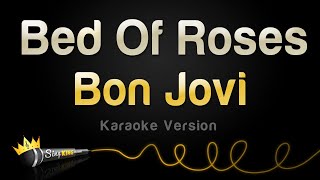 Bon Jovi - Bed Of Roses (Karaoke Version)