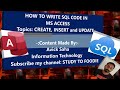 Create, Insert, Update through SQL Code in MS Access Database