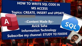 Create, Insert, Update through SQL Code in MS Access Database