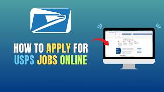 HOW TO APPLY FOR USPS JOBS ONLINE - FULL GUIDE 2026