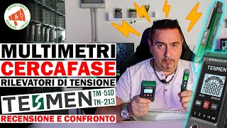 TESMEN TN-213 e TM-510 a confronto multimetri e cercafase #tesmen #faidate #elettricità