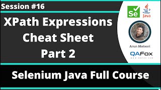 Selenium Java Training - Session 16 - XPath Expressions - Cheat-sheet (Part 2)