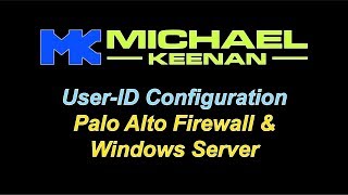 Palo Alto Firewall Agentless User-ID Configuration