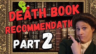 Another 10 Must-Read Death and Dying-Related Books!