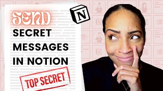 SEND SECRET MESSAGES IN NOTION - Advanced Synced Block Tutorial