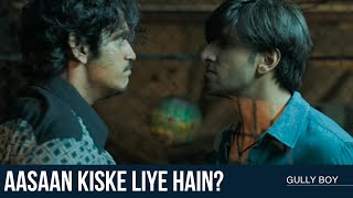 Aasaan Kiske Liye Hai | Gully Boy | Ranveer Singh | Vijay Varma