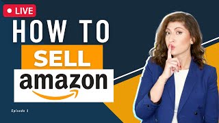 🔴How to Sell Anything on Amazon | Guide to starting your Amazon FBA business in Middle East